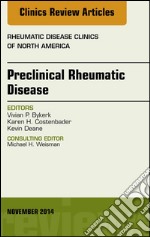 Preclinical Rheumatic Disease, An Issue of Rheumatic Disease Clinics, E-Book. E-book. Formato EPUB ebook