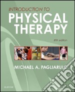 Introduction to Physical Therapy - E-BOOK. E-book. Formato EPUB ebook