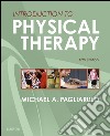 Introduction to Physical Therapy - E-BOOK. E-book. Formato EPUB ebook