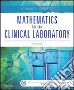 Mathematics for the Clinical Laboratory - E-BookMathematics for the Clinical Laboratory - E-Book. E-book. Formato EPUB ebook