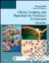 Clinical Anatomy and Physiology for Veterinary Technicians - E-Book. E-book. Formato EPUB ebook