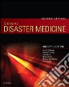 Ciottone's Disaster Medicine E-BookCiottone's Disaster Medicine E-Book. E-book. Formato EPUB ebook di Gregory R. Ciottone