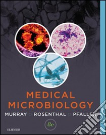 Medical Microbiology E-BookMedical Microbiology E-Book. E-book. Formato EPUB ebook di Patrick R. Murray