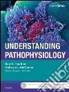 Understanding Pathophysiology - E-Book. E-book. Formato EPUB ebook