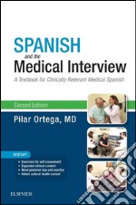 Spanish and the Medical Interview E-BookSpanish and the Medical Interview E-Book. E-book. Formato EPUB