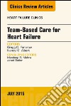 Team-Based Care for Heart Failure, An Issue of Heart Failure Clinics, E-Book. E-book. Formato EPUB ebook di Gregg C. Fonarow