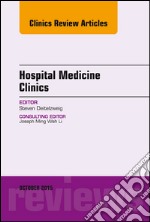 Volume 4, Issue 4, An Issue of Hospital Medicine Clinics, E-Book. E-book. Formato EPUB