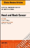 Head and Neck Cancer, An Issue of Surgical Oncology Clinics of North America, E-Book. E-book. Formato EPUB ebook