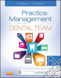 Practice Management for the Dental Team - E-Book. E-book. Formato EPUB ebook di Betty Ladley Finkbeiner