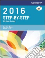 Workbook for Step-by-Step Medical Coding, 2016 Edition - E-BookWorkbook for Step-by-Step Medical Coding, 2016 Edition - E-Book. E-book. Formato EPUB