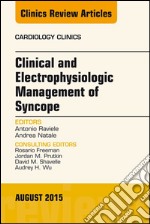 Clinical and Electrophysiologic Management of Syncope, An Issue of Cardiology Clinics, E-Book. E-book. Formato EPUB