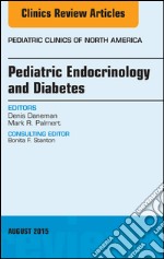 Pediatric Endocrinology and Diabetes, An Issue of Pediatric Clinics of North America, E-Book. E-book. Formato EPUB