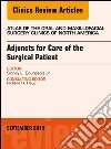 Adjuncts for Care of the Surgical Patient, An Issue of Atlas of the Oral &amp; Maxillofacial Surgery Clinics 23-2. E-book. Formato EPUB ebook