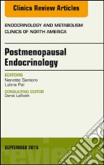 Postmenopausal Endocrinology, An Issue of Endocrinology and Metabolism Clinics of North America, E-Book. E-book. Formato EPUB ebook