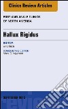 Hallux Rigidus, An Issue of Foot and Ankle Clinics of North AmericaHallux Rigidus, An Issue of Foot and Ankle Clinics of North America. E-book. Formato EPUB ebook