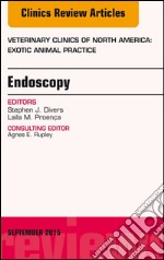 Endoscopy, An Issue of Veterinary Clinics of North America: Exotic Animal Practice 18-3Endoscopy, An Issue of Veterinary Clinics of North America: Exotic Animal Practice 18-3. E-book. Formato EPUB