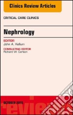 Nephrology, An Issue of Critical Care Clinics, E-Book. E-book. Formato EPUB ebook