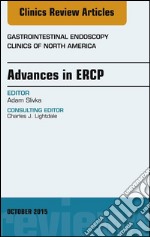 Advances in ERCP, An Issue of Gastrointestinal Endoscopy Clinics, E-Book. E-book. Formato EPUB ebook