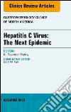 Hepatitis C Virus: The Next Epidemic, An issue of Gastroenterology Clinics of North America, E-Book. E-book. Formato EPUB ebook