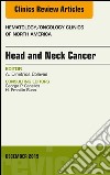 Head and Neck Cancer, An Issue of Hematology/Oncology Clinics of North America, E-Book. E-book. Formato EPUB ebook di Alexander Colevas