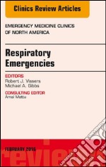 Respiratory Emergencies, An Issue of Emergency Medicine Clinics of North America, E-Book. E-book. Formato EPUB