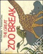 The Great Zoo Break - Neil Hollander. E-book. Formato EPUB ebook