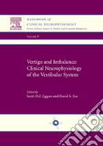 Vertigo and Imbalance: Clinical Neurophysiology of the Vestibular SystemHandbook of Clinical Neurophysiology. E-book. Formato EPUB