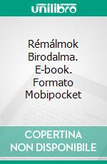 Rémálmok Birodalma. E-book. Formato Mobipocket ebook di Stephan K. Hide