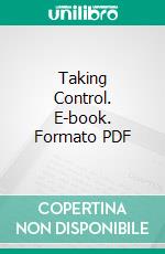 Taking Control. E-book. Formato PDF ebook