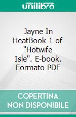 Jayne In HeatBook 1 of 