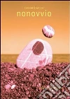 Nonovvio. E-book. Formato Mobipocket ebook di Simone Brunozzi