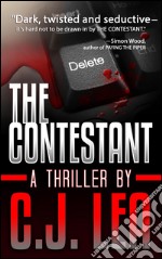 The Contestant: A Gripping Psychological Thriller. E-book. Formato EPUB