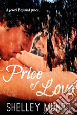 Price of Love. E-book. Formato EPUB ebook