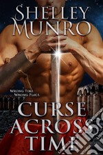 Curse Across Time. E-book. Formato EPUB ebook