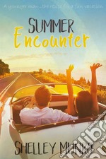 Summer Encounter. E-book. Formato EPUB ebook