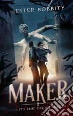 Maker: It's Time For An Ambush. E-book. Formato EPUB ebook