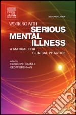 Working with Serious Mental IllnessWorking with Serious Mental Illness. E-book. Formato EPUB ebook