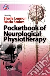 Pocketbook of Neurological Physiotherapy E-Book. E-book. Formato EPUB ebook di Sheila Lennon