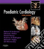 Paediatric CardiologyExpert Consult - Online and Print. E-book. Formato EPUB ebook