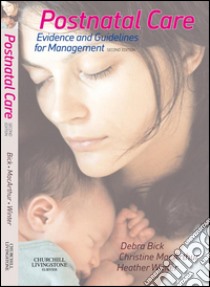 Postnatal Care E-BookPostnatal Care E-Book. E-book. Formato EPUB ebook di Debra Bick