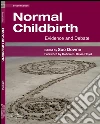 Normal Childbirth E-Book: Evidence and Debate. E-book. Formato EPUB ebook di Susan Downe