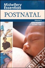 Midwifery Essentials: Postnatal E-BookMidwifery Essentials: Postnatal E-Book. E-book. Formato EPUB