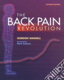 The Back Pain Revolution E-Book. E-book. Formato EPUB ebook di Gordon Waddell