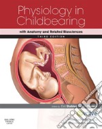 Physiology in ChildbearingWith Anatomy and Related Biosciences. E-book. Formato EPUB