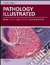 Pathology Illustrated E-Book. E-book. Formato EPUB ebook di Robin Reid