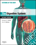 The Digestive SystemSystems of the Body Series. E-book. Formato EPUB ebook