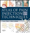 Atlas of Pain Injection Techniques E-BookExpert Consult: Online and Print. E-book. Formato EPUB ebook di Therese C. O&apos Connor