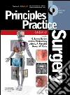 Principles and Practice of Surgery E-BookWith STUDENT CONSULT Online Access. E-book. Formato EPUB ebook di O. James Garden
