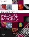 Medical Imaging - E-Book: Techniques, Reflection and Evaluation. E-book. Formato EPUB ebook di Elizabeth Carver