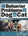 Behavior Problems of the Dog and Cat - E-Book. E-book. Formato EPUB ebook di Gary Landsberg